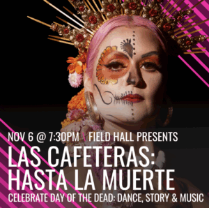 Event flyer for Hasta La Muerte event at Field Arts & Events Hall in Port Angeles, WA