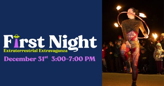 First Night Extraterrestrial Extravaganza event poster