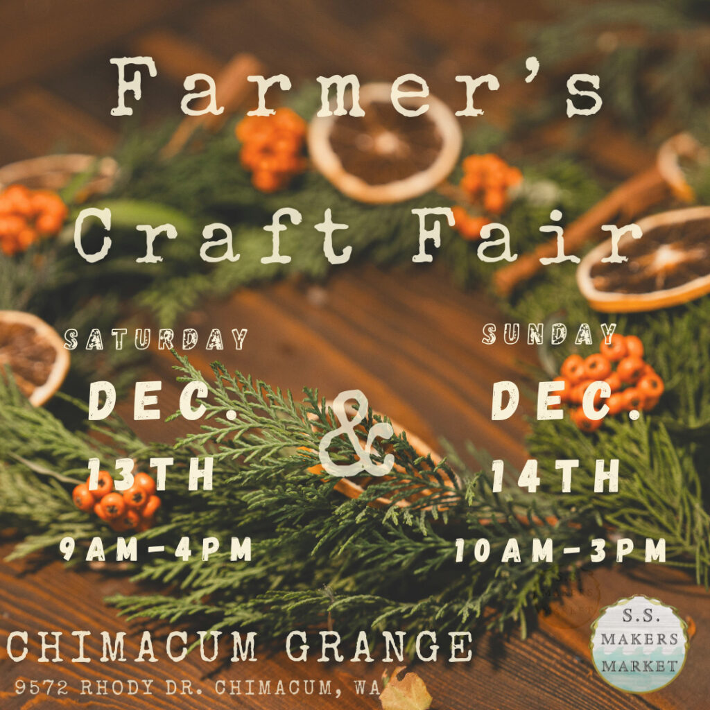 Event graphic for Salish Sea Makers Market's Farmer's Craft Fair
