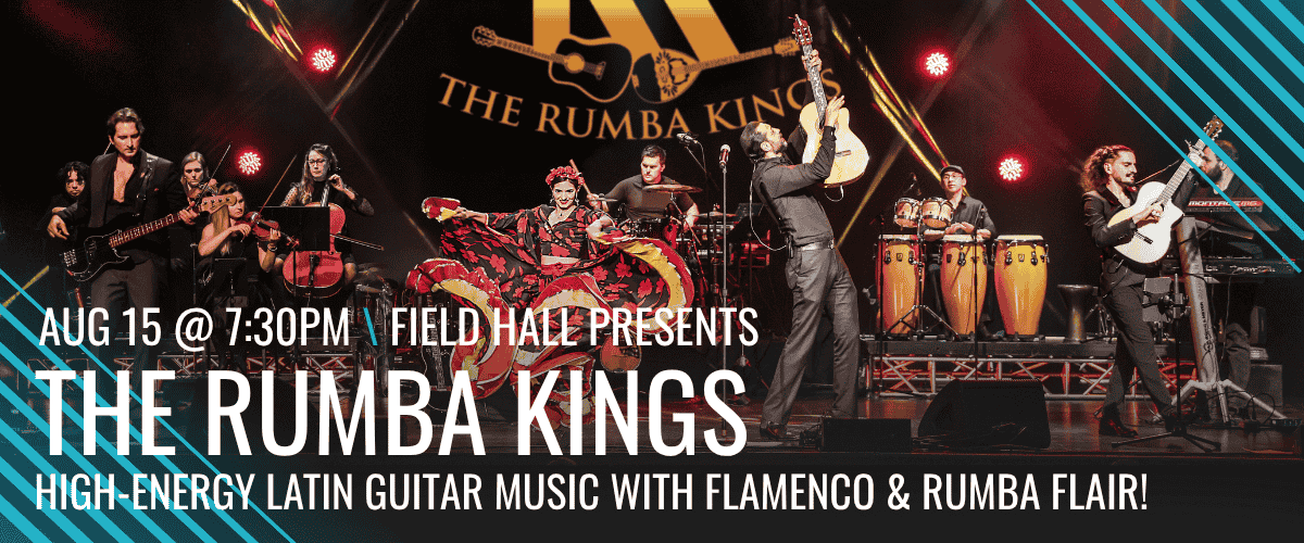 event graphic for The Rumba Kings concert at Field Events Hall in Port Angeles, WA